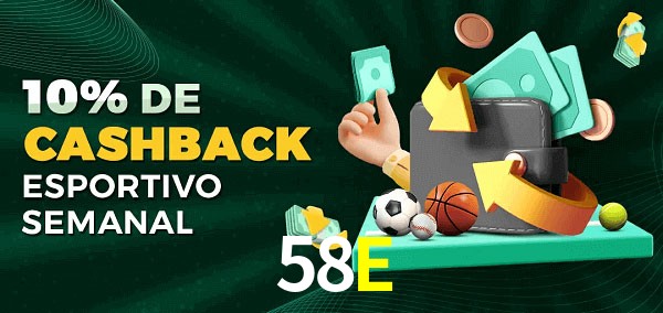 10% de bônus de cashback na 58E